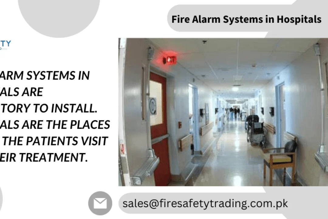 Fire Alarm Systems in Hospitals