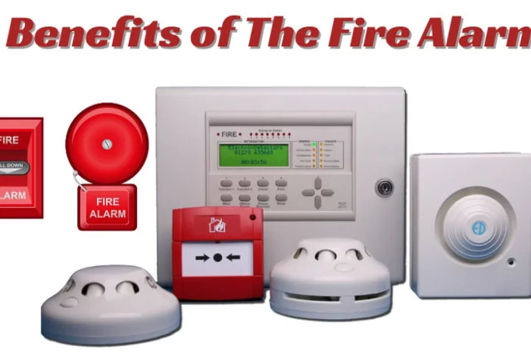 5 Benefits of The Fire Alarms