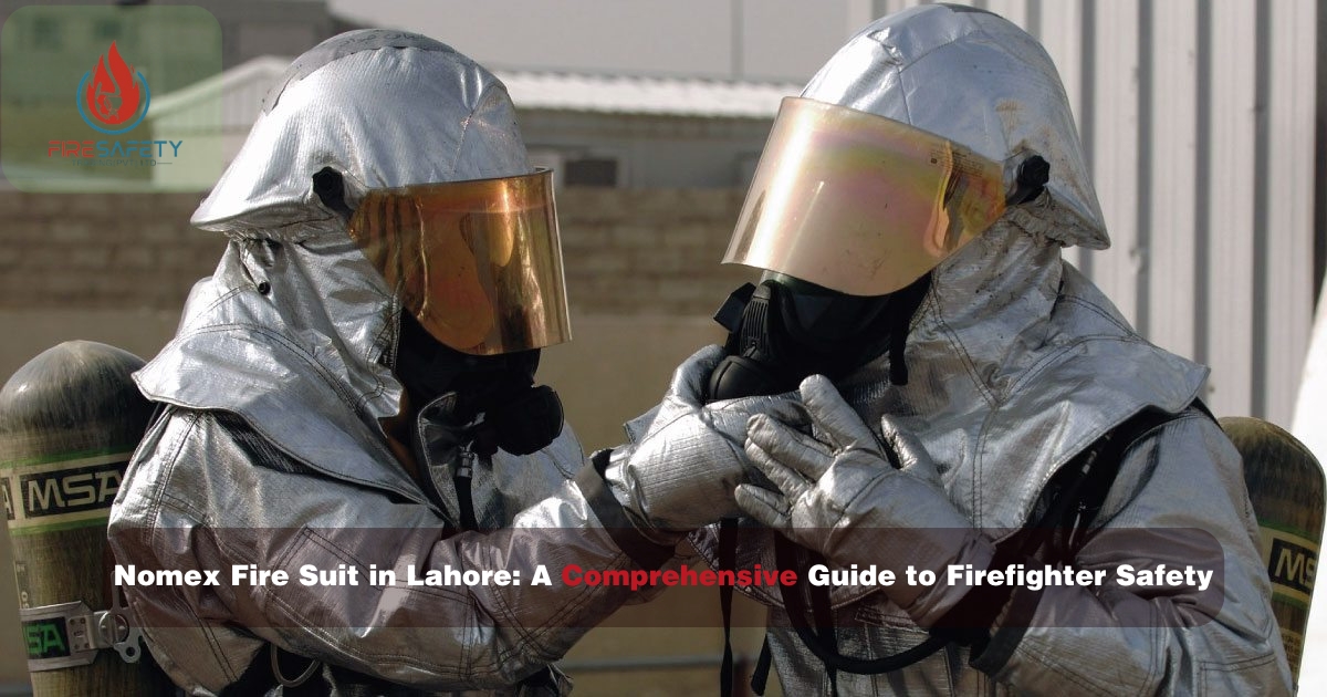 Nomex Fire Suit in Lahore A Comprehensive Guide to Firefighter Safety Fire Safety Trading (Pvt) Ltd